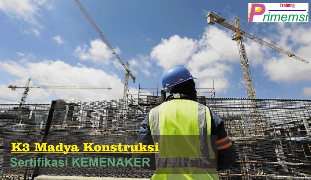 training ahli k3 madya konstruksi sertifikasi kemenaker