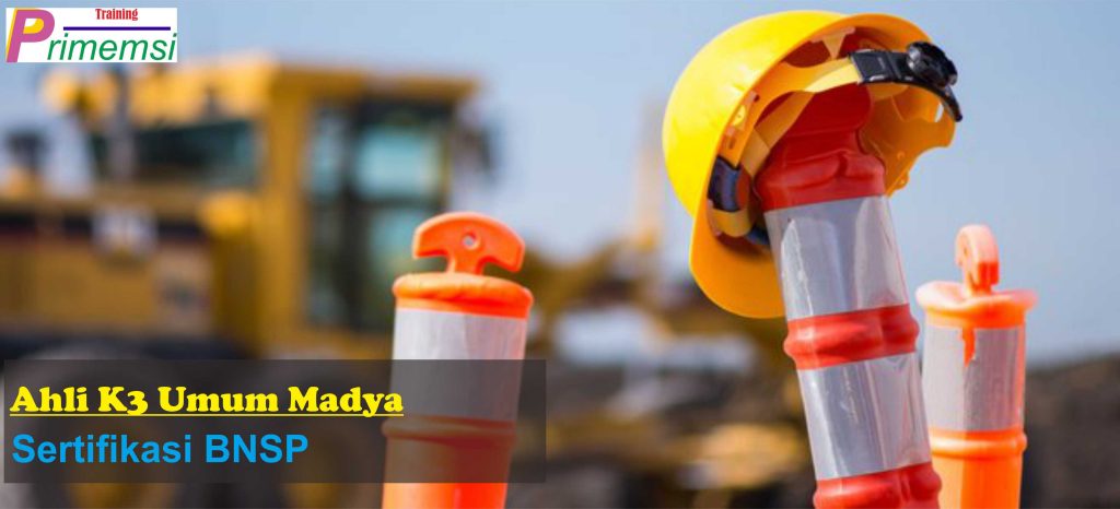 training ahli k3 umum madya sertifikasi bnsp