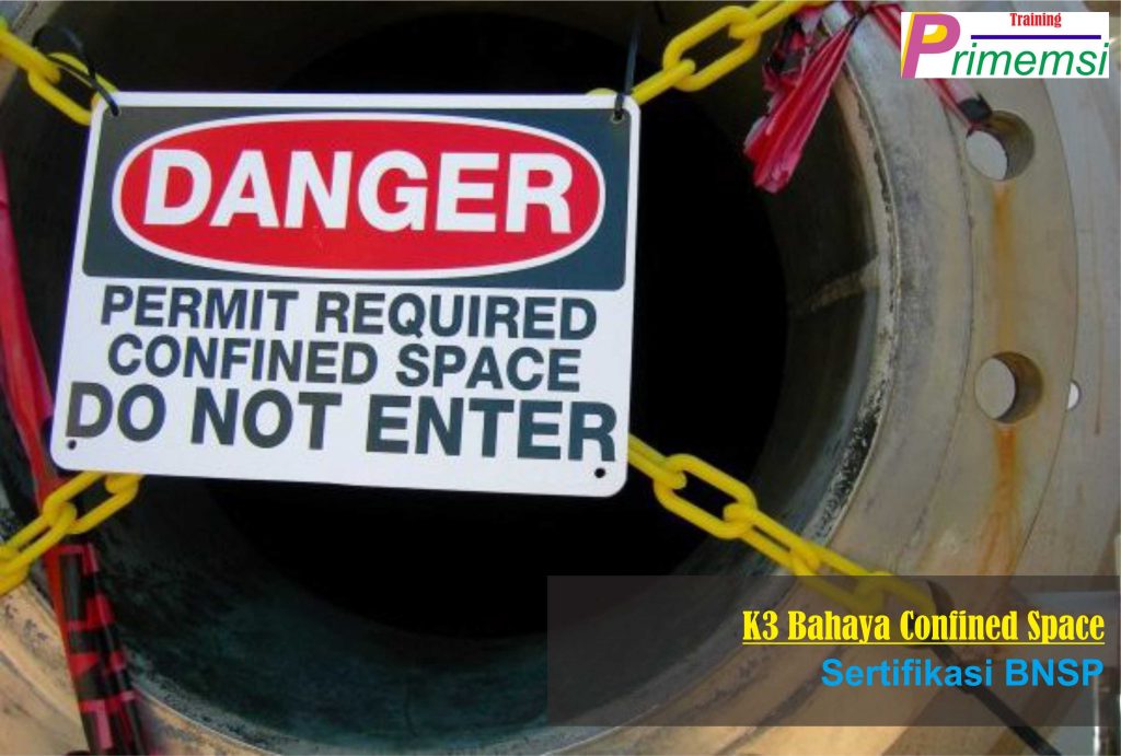 training k3 bahaya confined space sertifikasi bnsp