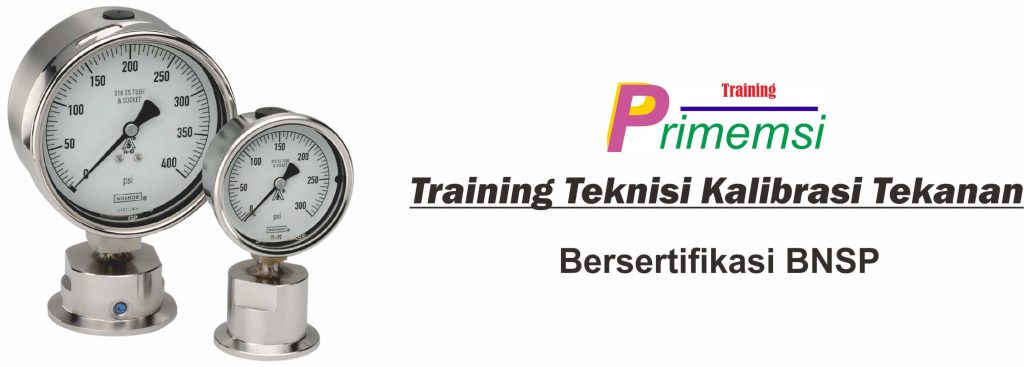 training teknisi kalibrasi tekanan bersertifikasi bnsp