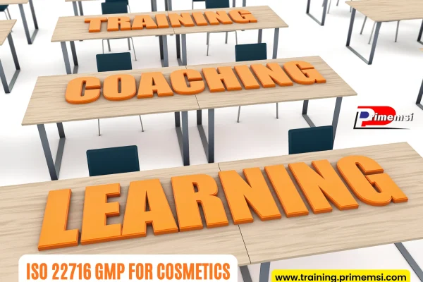 Training ISO 22716 GMP for Cosmetics