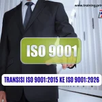 Transisi ISO 90012015 ke ISO 90012026