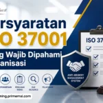 Persyaratan ISO 37001 yang Wajib Dipahami Organisasi